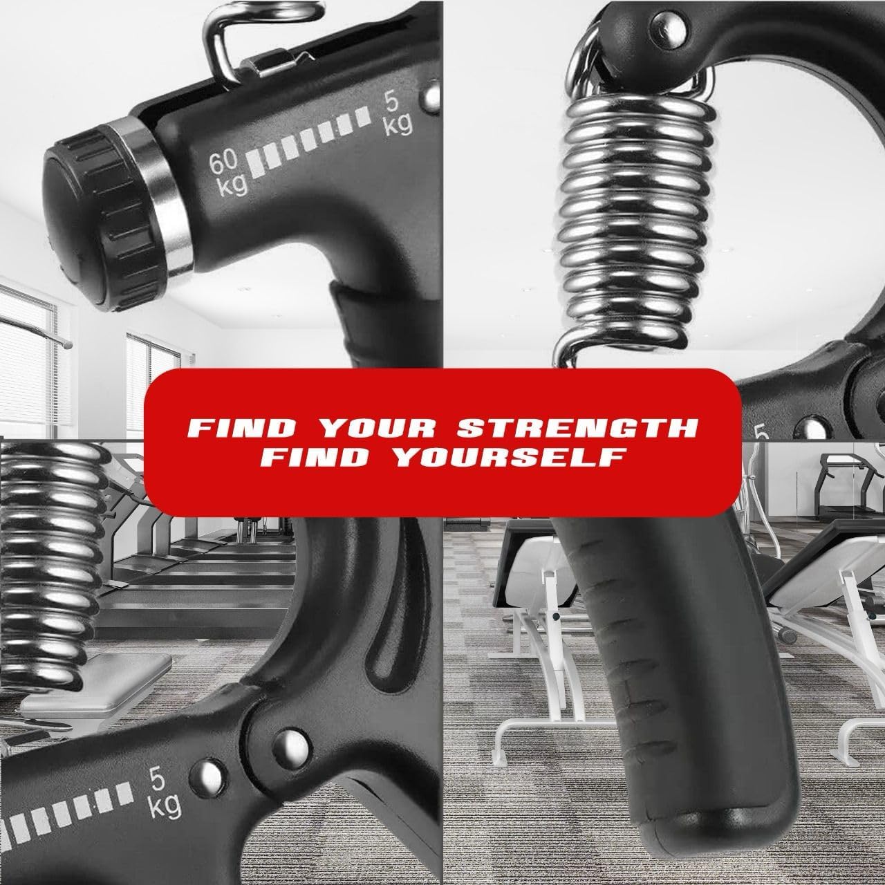 Hand grip strengthener with springs and text 'Find Your Strength, Find Yourself' in a gym setting.